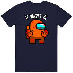 Among Us I Wasnt Me Orange Char Unisex Cotton Tee Classic T Shirt