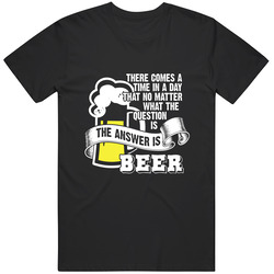 The Answer Is Beer Unisex Cotton Tee Classic T Shirt