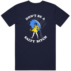 Don't Be a Salty Bitch T Shirt Funny Salt Life Logo Unisex Cotton Tee Classic T Shirt