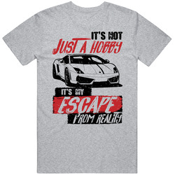 Lamborghini Gallardo It's Not A Hobby Escape Reality Car Worn Look Unisex Cotton Tee Classic T Shirt