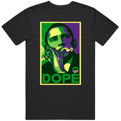 Dope Obama Hope Style Funny Weed Stoner Kush Marijuana Unisex Cotton Tee Classic T Shirt
