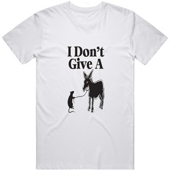 I Don't Give A Rats Ass Donkey Rat Urban Phrase Funny Unisex Cotton Tee Classic T Shirt