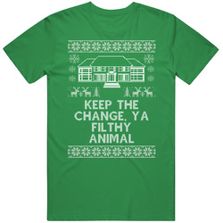 Keep The Change Filthy Animal Quote Home Alone Ugly Christmas Sweater Funny Holiday Gift Unisex Cotton Tee Classic T Shirt
