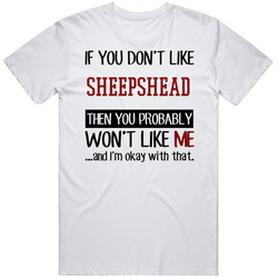 If You Don't Like Sheepshead You Won't Like Me Card Games Unisex Cotton Tee Classic T Shirt