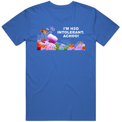 Finding Nemo Underwater Scene Im H2o Intolerant Favorite Movie Quotes Unisex Cotton Tee Classic T Shirt