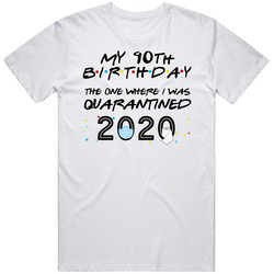 90th Birthday The One Quarantined Social Distance Birthday Unisex Cotton Tee Classic T Shirt