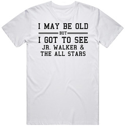 I May Be Old But I Got To See Jr Walker  And The All Stars Unisex Cotton Tee Classic T Shirt