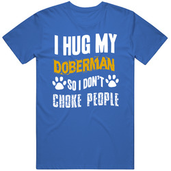Hug Doberman Unisex Cotton Tee Classic T Shirt