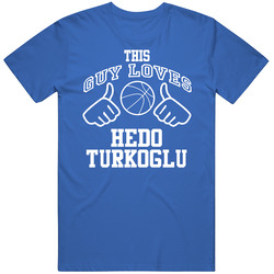 Hedo Turkoglu This Guy Loves Heart Orlando Basketball Unisex Cotton Tee Classic T Shirt