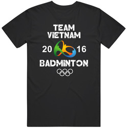 Vietnam Badminton Team Rio 2016 Olympic Games Sport Unisex Cotton Tee Classic T Shirt