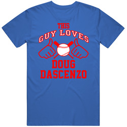 This Guy Loves Doug Dascenzo Texas Baseball Player Classic Unisex Cotton Tee Classic T Shirt