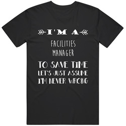 Facilities Manager To Save Time Occupation Unisex Cotton Tee Classic T Shirt