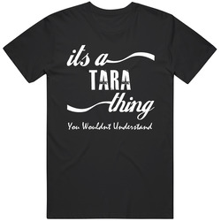 Its A Tara You Wouldnt Understand Kids Faded Name Fun Unisex Cotton Tee Classic T Shirt