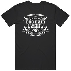 Dog Hair  - Men's Unisex Cotton Tee Classic T Shirt