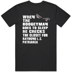 Boogeyman Checks The Closet For Raymond L.s. Patriarca Gangsters Mob Mafia Fan Unisex Classic T Shirt