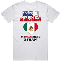 Ethan Made In The Usa Mexican Mexico Parts Funny Unisex Classic T Shirt