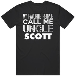 My Favourite People Call Me Uncle Scott Cool Relative Unisex Classic T Shirt