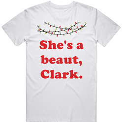 She's A Beaut Clark National Lampoon's Christmas Vacation Lights Holiday Movie Gift Unisex Classic T Shirt