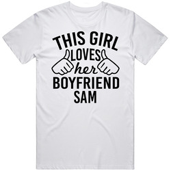 This Girl Loves Her Boyfriend Sam Cute Valentine Couple Gift Unisex Classic T Shirt