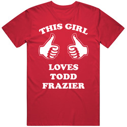 Todd Frazier Sports This Girl Loves Unisex Classic T Shirt