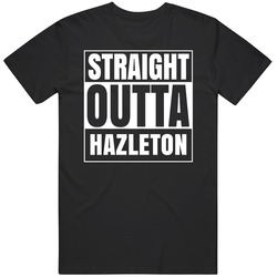 Straight Outta Hazleton Pennsylvania City Parody Unisex Classic T Shirt