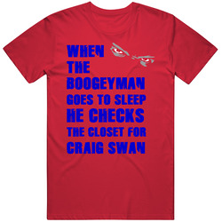 Craig Swan California Boogeyman Basketball Hockey Baseball Football Unisex Classic T Shirt