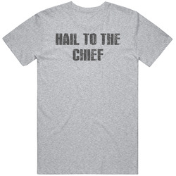 Hail To The Chief Tv Show Popular Distressed Look Unisex Classic T Shirt