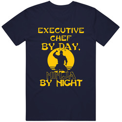 Executive Chef By Day Ninja By Night Funny Unisex Classic T Shirt