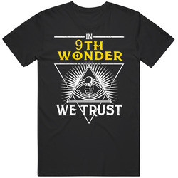 In 9th Wonder We Trust Hip Hop Artist Fan Unisex Classic T Shirt