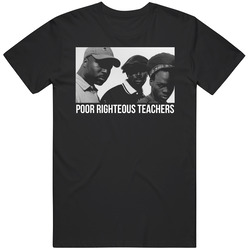 Poor Righteous Teachers 2 Unisex Cotton Classic T Shirt