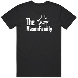 Godfather Parody Mason Family Reunion Last Name Surname Unisex Cotton Classic T Shirt