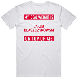 My Ideal Weight Is Jakub Blaszczykowski On Top Of Me Poland Soccer Player Football Fan Unisex Cotton Classic T Shirt