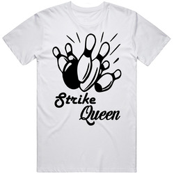 Strike Queen Bowling T Shirt -  Fitted Unisex Cotton Classic T Shirt