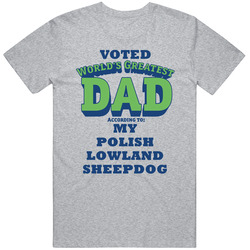 World's Greatest Polish Lowland Sheepdog Dad Dog Unisex Cotton Classic T Shirt