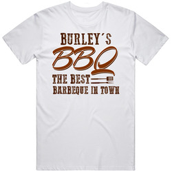 Burley's Bbq Best In Town Cool Personalized Grill Cook Unisex Cotton Classic T Shirt