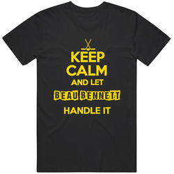 Keep Calm And Let Beau Bennett Handle It Pittsburgh Hockey Unisex Cotton Classic T Shirt