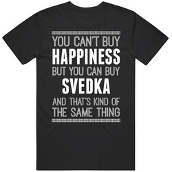Svedka Buy Happiness Drinking Cool Party Unisex Cotton Classic T Shirt
