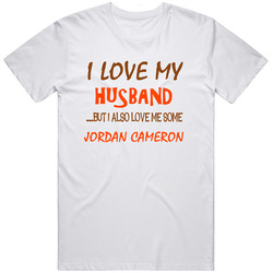 Jordan Cameron Sports Love Me Some Unisex Cotton Classic T Shirt