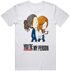 Grey's Anatomy You're My Person Funny Tv Show Unisex Cotton Classic T Shirt