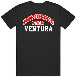 Ventura California Imported From Cool Funny City Unisex Cotton Classic T Shirt