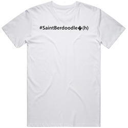 Hashtag Saint Berdoodle?(h) Cute Trending Dog Unisex Cotton Classic T Shirt