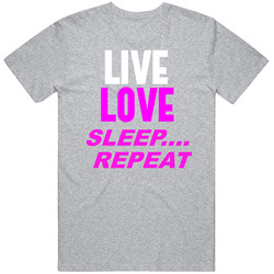 Live Love Sleep Unisex Cotton Classic T Shirt