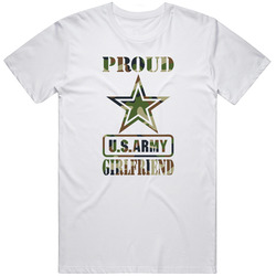 Us Army Proud Girlfriend Women's  White Unisex Cotton Classic T Shirt