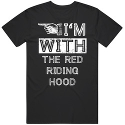 Im With Red Riding Hood Stupid Cool Couple Costume Halloween Unisex Cotton T Shirt