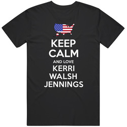 Keep Calm And Love Kerri Walsh Jennings Usa Beach Volleyball Olympics Unisex Cotton T Shirt