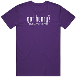 Got Willie Henry Baltimore Football Player Funny Fan Unisex Cotton T Shirt Got Willie Henry Baltimore Football Player Funny Fan Unisex Cotton T Shirt