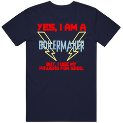 Yes I Am A Boilermaker Funny Powers Unisex Cotton T Shirt Yes I Am A Boilermaker Funny Powers Unisex Cotton T Shirt