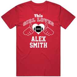 This Girl Loves Alex Smith Kansas City Football Player Sports Fan Heart Unisex Cotton T Shirt This Girl Loves Alex Smith Kansas City Football Player Sports Fan Heart Unisex Cotton T Shirt
