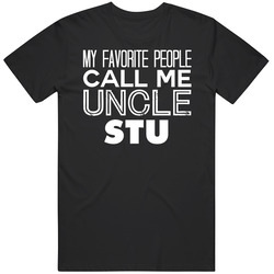 Favorite Uncle Stu Trendy Cool Name Unisex Cotton T Shirt Favorite Uncle Stu Trendy Cool Name Unisex Cotton T Shirt