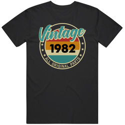 Vintage 1982 All Original Parts Birthday Unisex Cotton T Shirt Vintage 1982 All Original Parts Birthday Unisex Cotton T Shirt